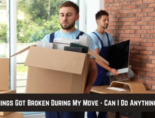 Things Got Broken During My Move – Can I Do Anything?